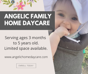 Angelic Family Home Daycare Serving ages 3 months to 5 years limited space available enroll today baby