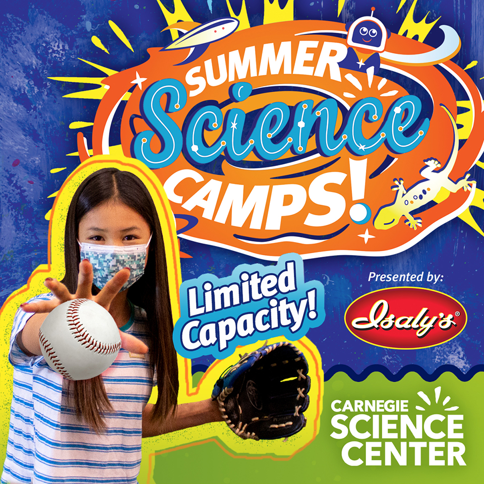 Carnegie Science Center Summer Camps Macaroni KID Pittsburgh South
