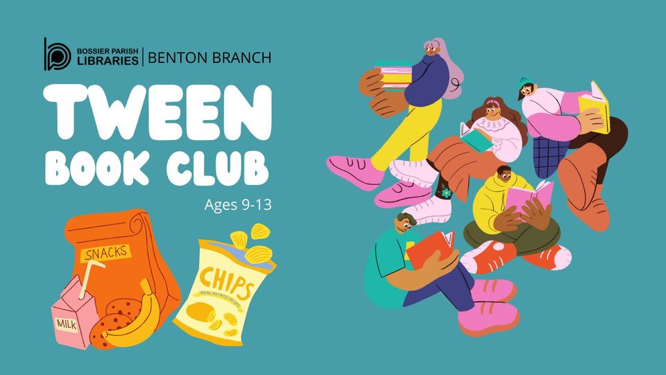 Tween Book Club - Benton Branch | Macaroni KID Shreveport-Bossier