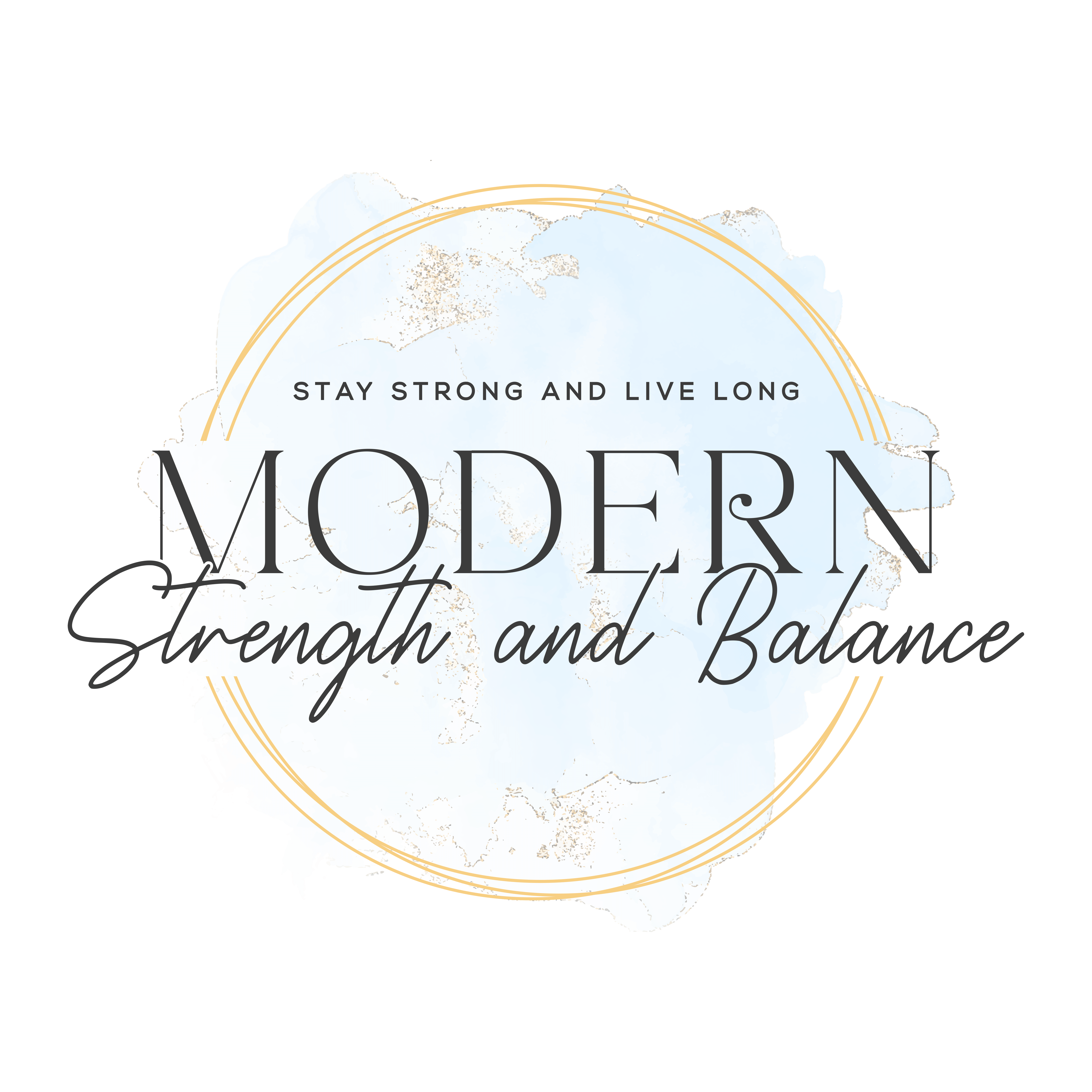 Modern Strength and Balance