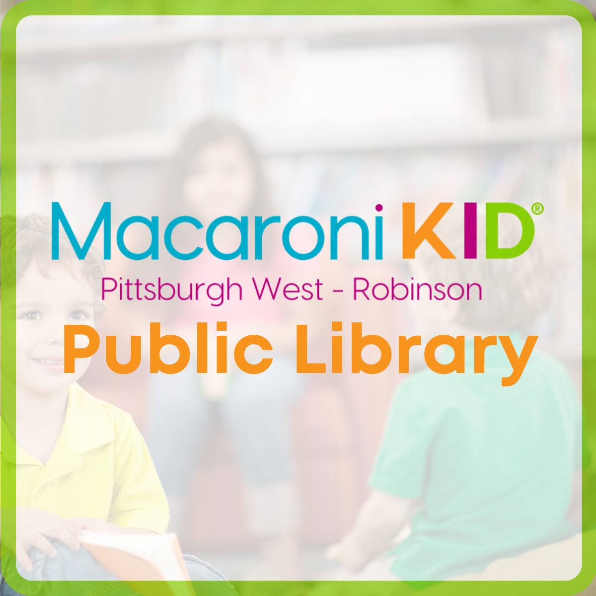 Macaroni Kid Pittsburgh West Public Library