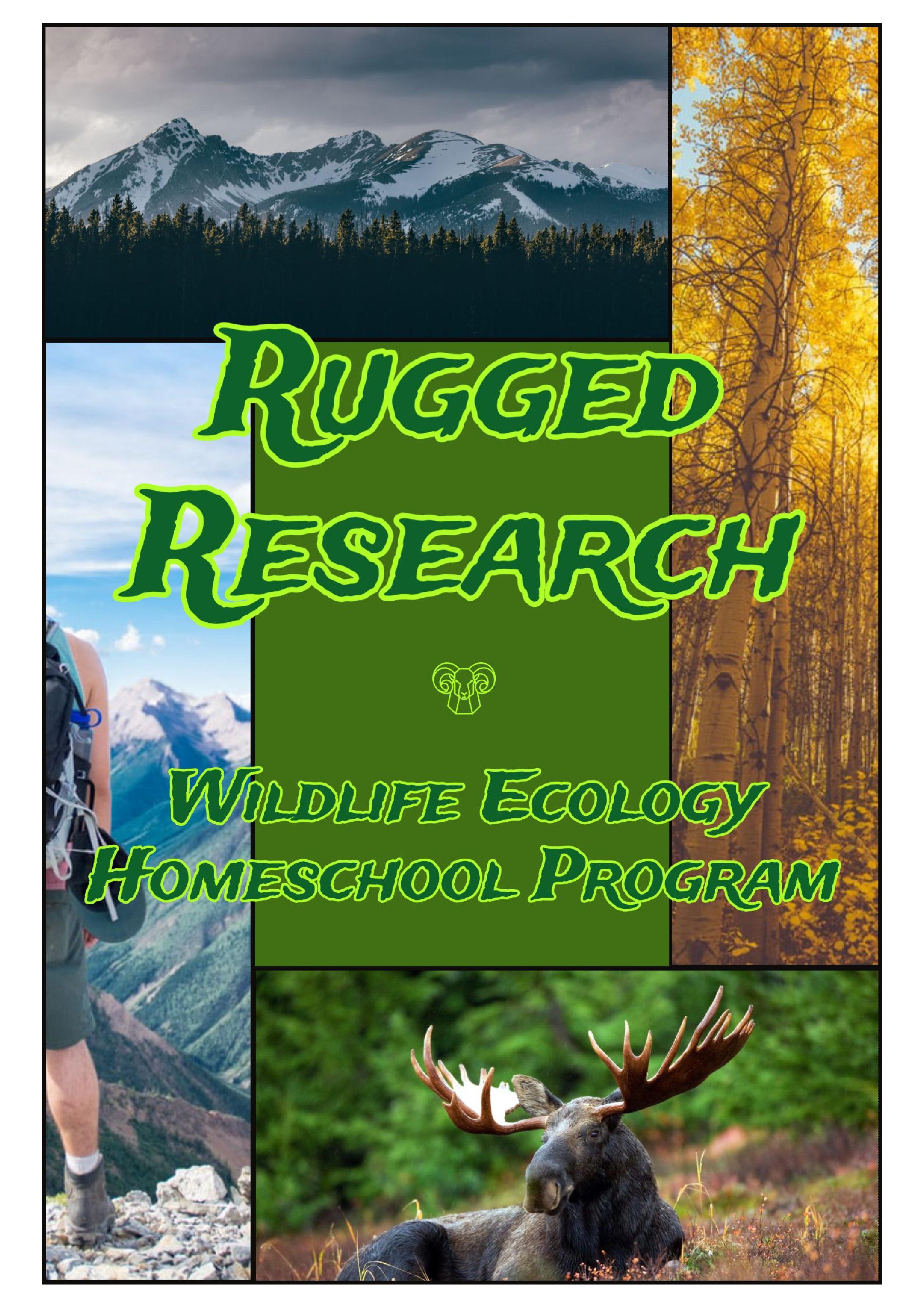 Rugged Research Wildlife Ecology Homeschool Program