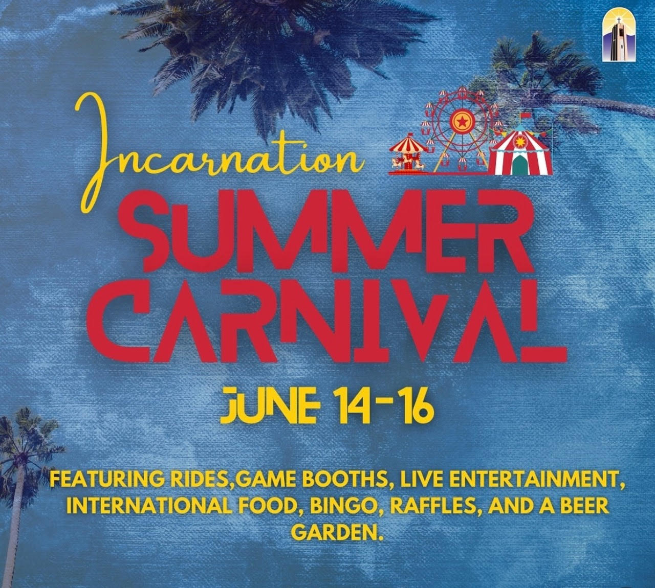 🎪 Summer Carnival (incarnation Church) 