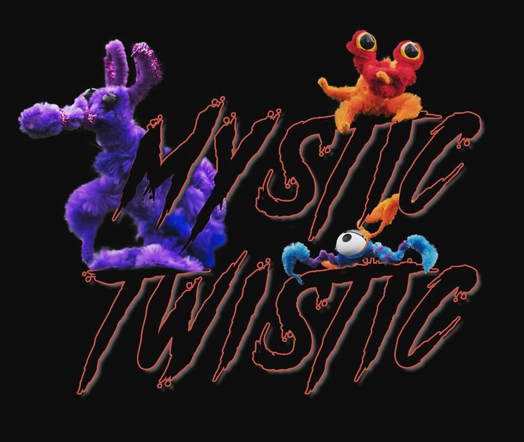 Mystic Twistic