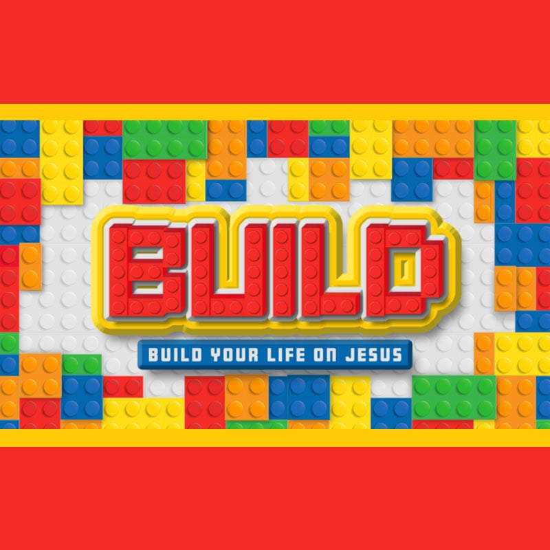 Build VBS - the word BUILD spelled out in Red Lego blocks surrounded by multi colored legos on red background