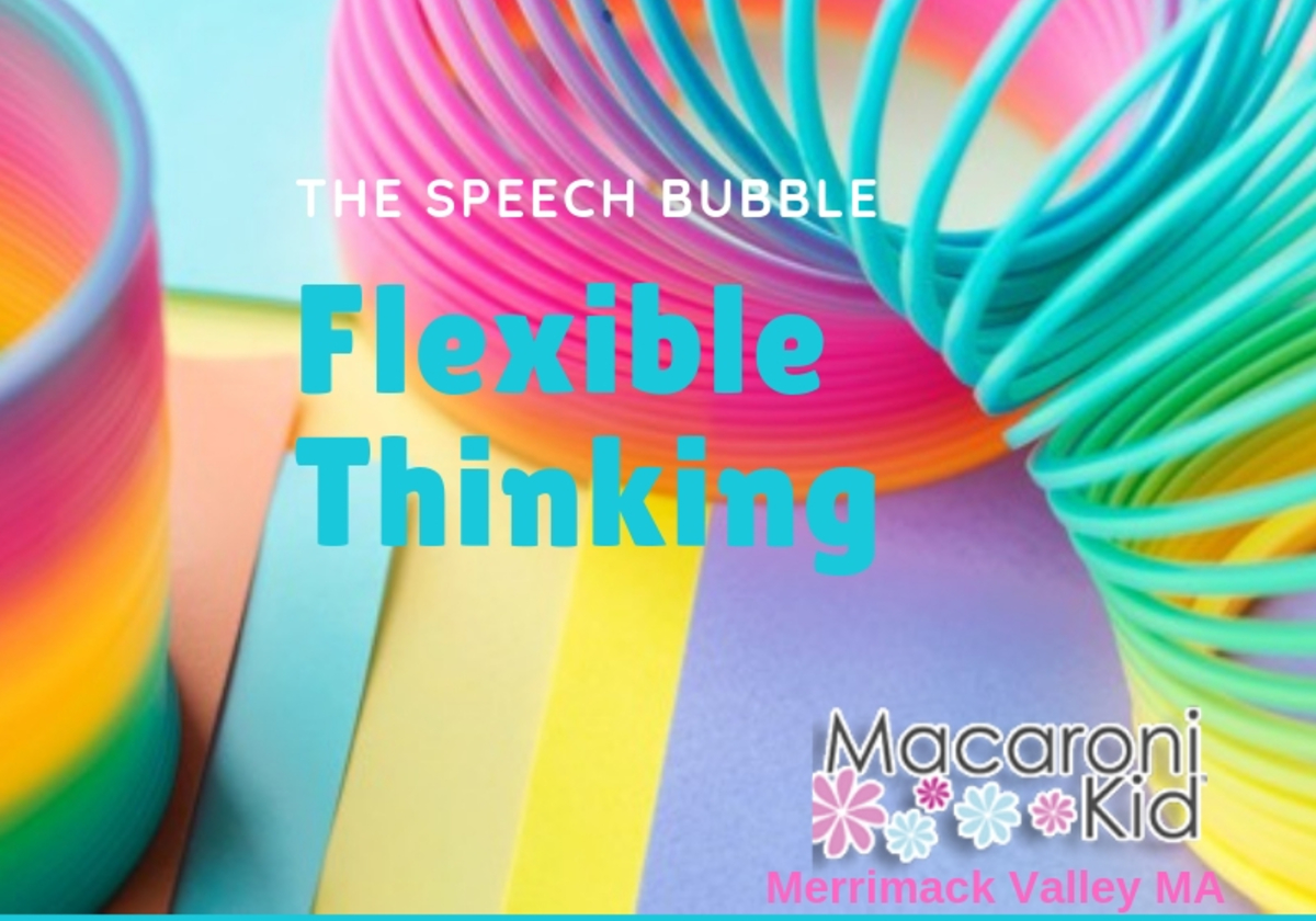 the-speech-bubble-flexible-thinking-macaroni-kid-merrimack-valley