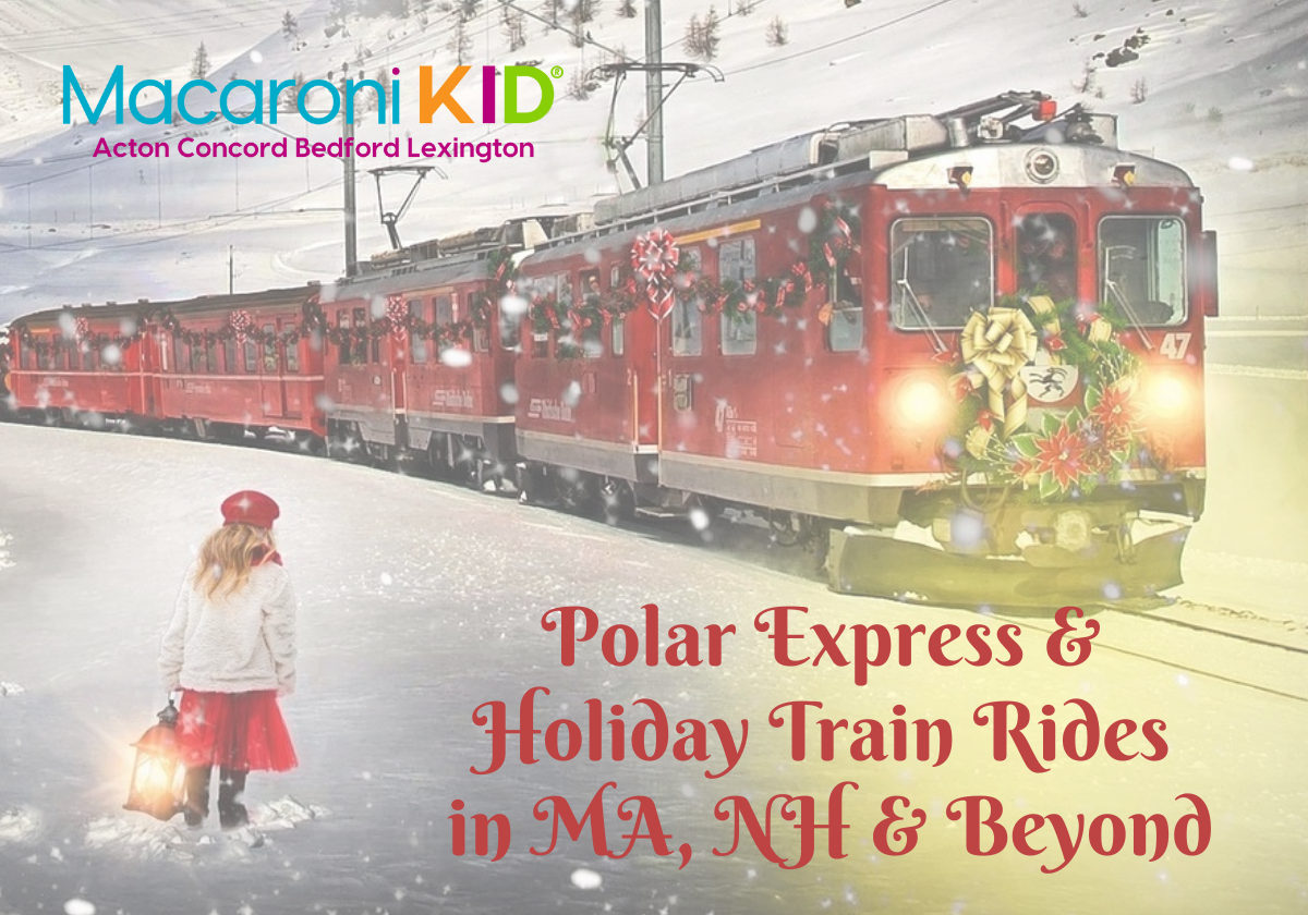 Polar Express & Holiday Train Ride Guide for MA, NH & Beyond Macaroni