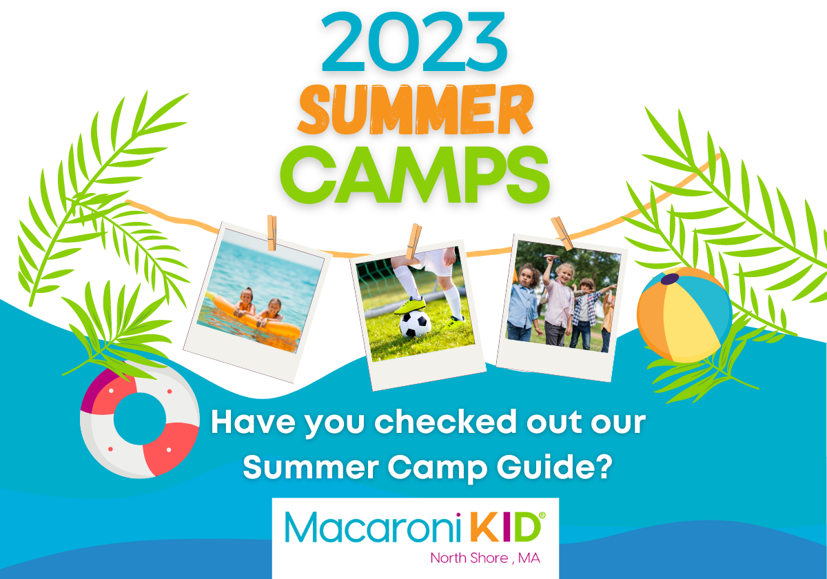 2023 North Shore Summer Vacation and Camp Guide Macaroni KID North Shore