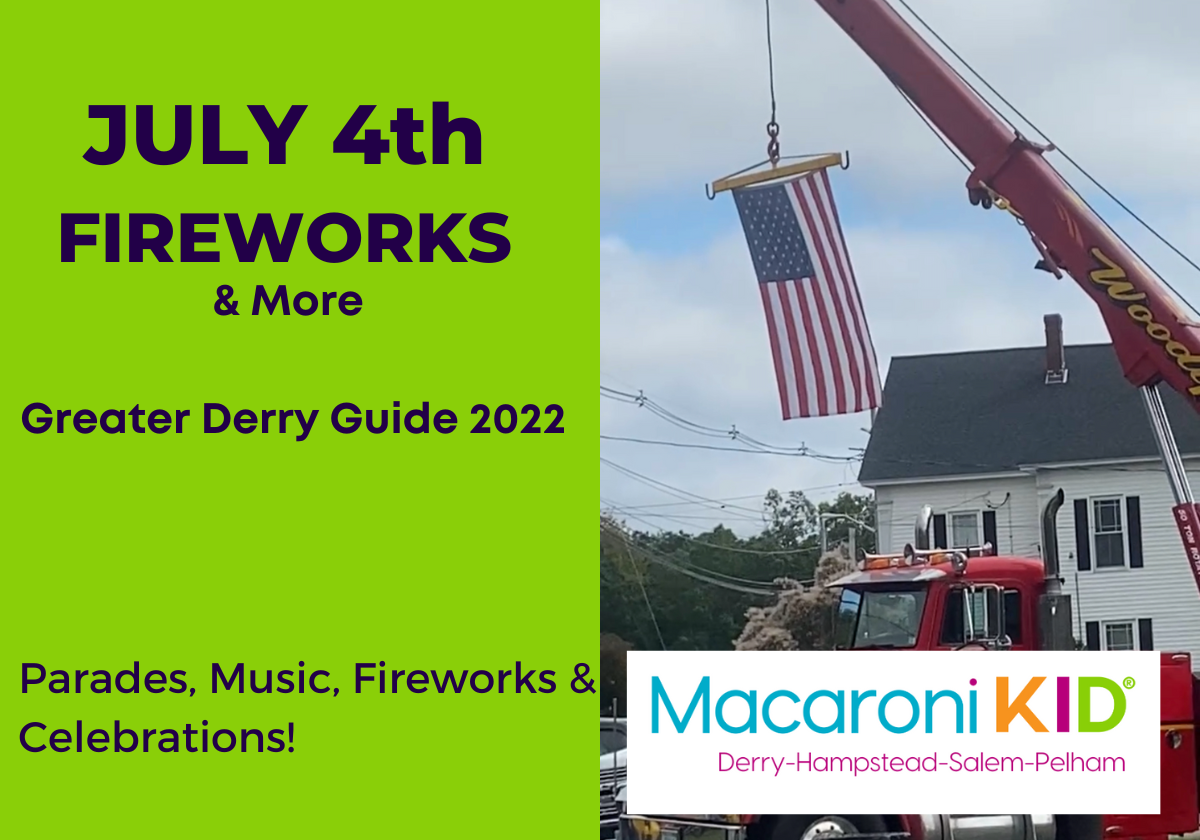 Fourth of July Fireworks & Parades Guide for Greater Derry 2022