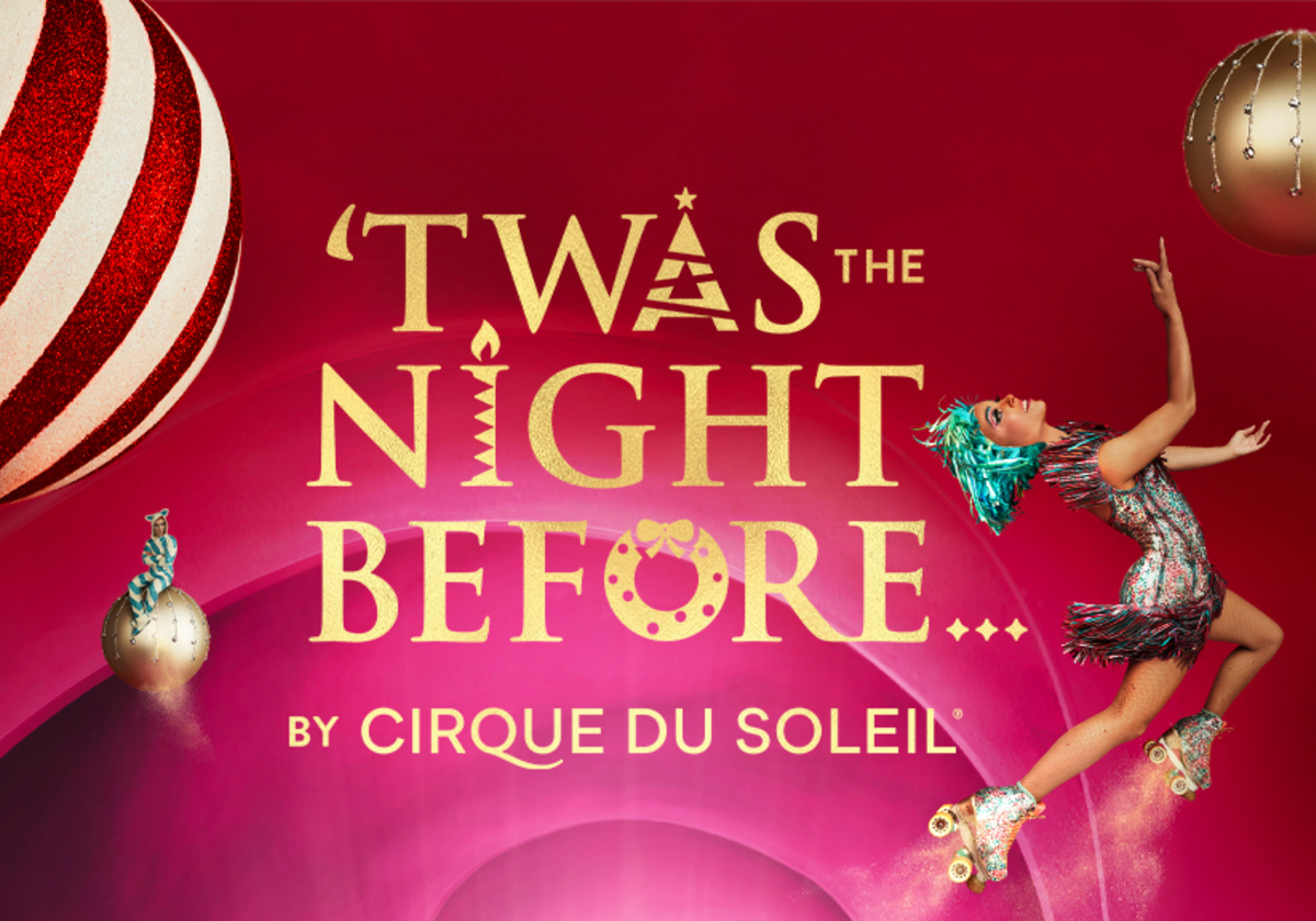 Twas The Night Before By Cirque du Soleil