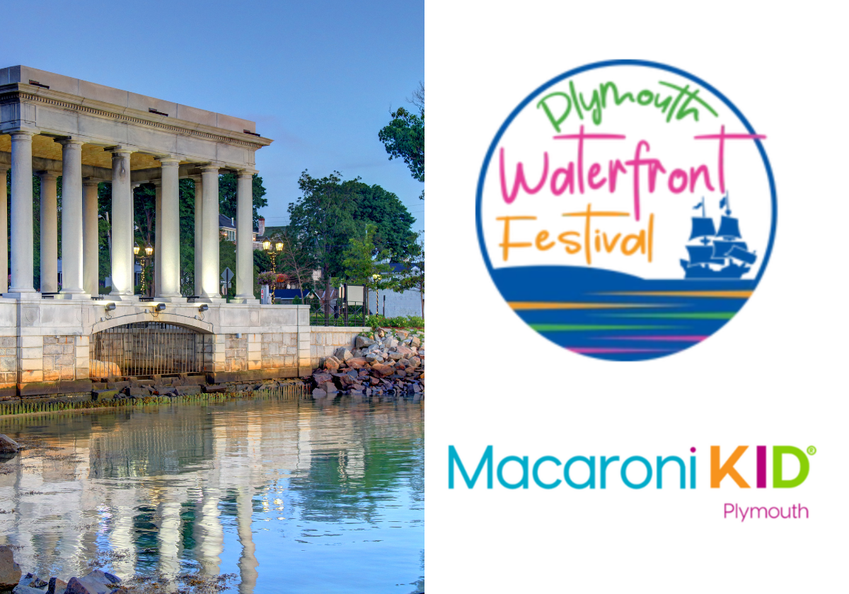 The Plymouth Waterfront Festival is THIS WEEKEND! Macaroni KID Plymouth