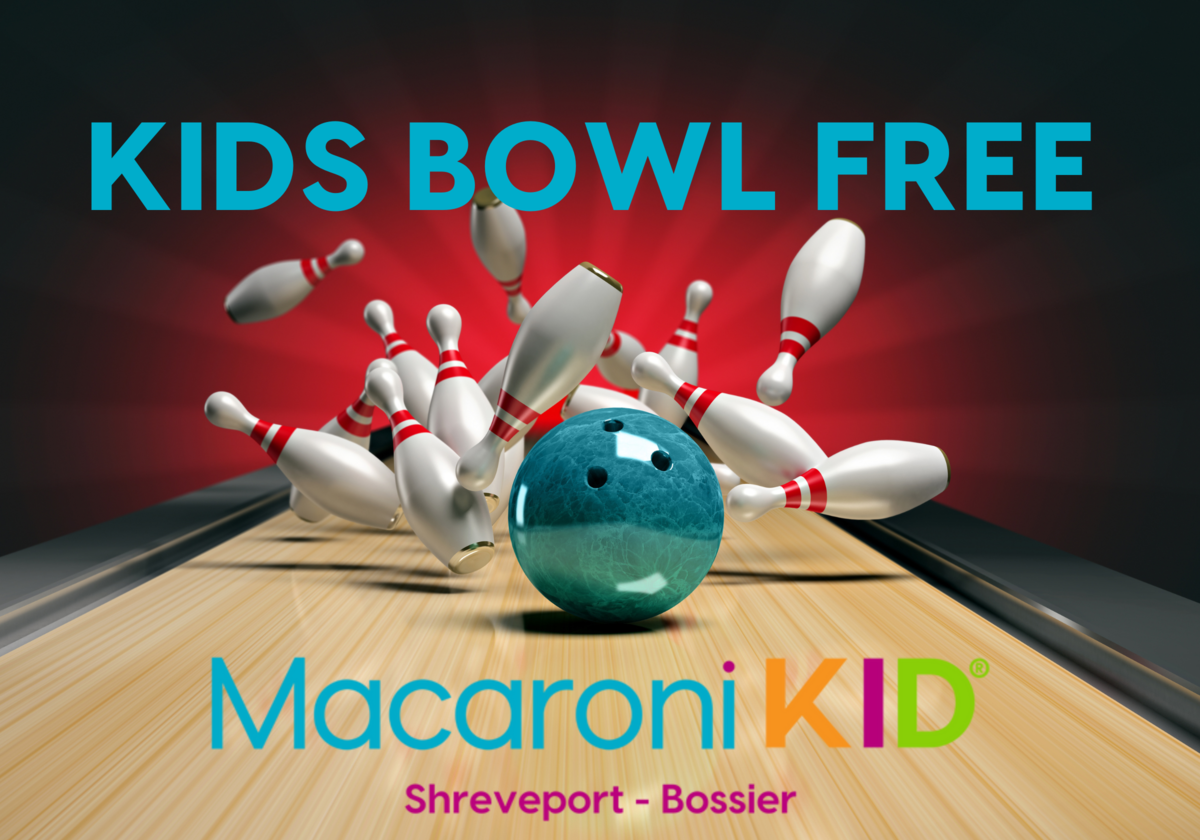 MacKID Shreveport Bossier Area Kids Guide To FREE Summer Bowling! Macaroni KID Shreveport-Bossier