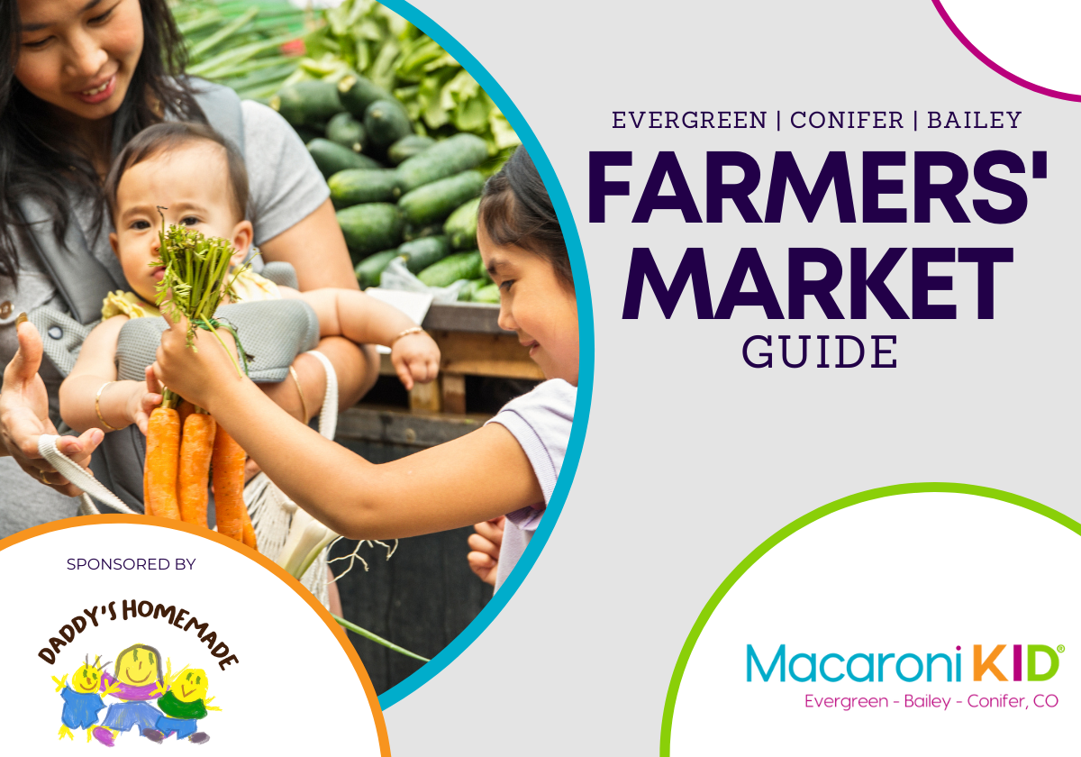 Best Farmers Markets in Evergreen, Bailey and Conifer MacKid Guide