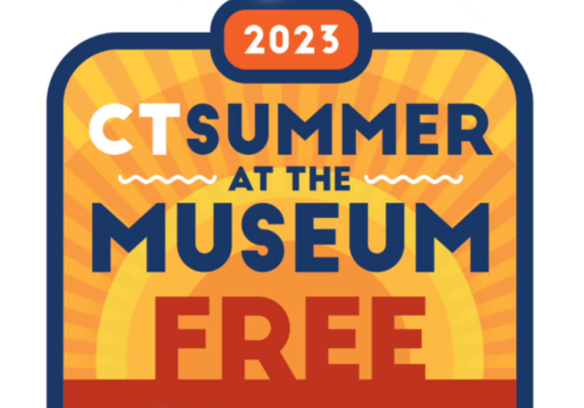 2023 CT Summer at the Museum Free Admission Macaroni KID Hartford