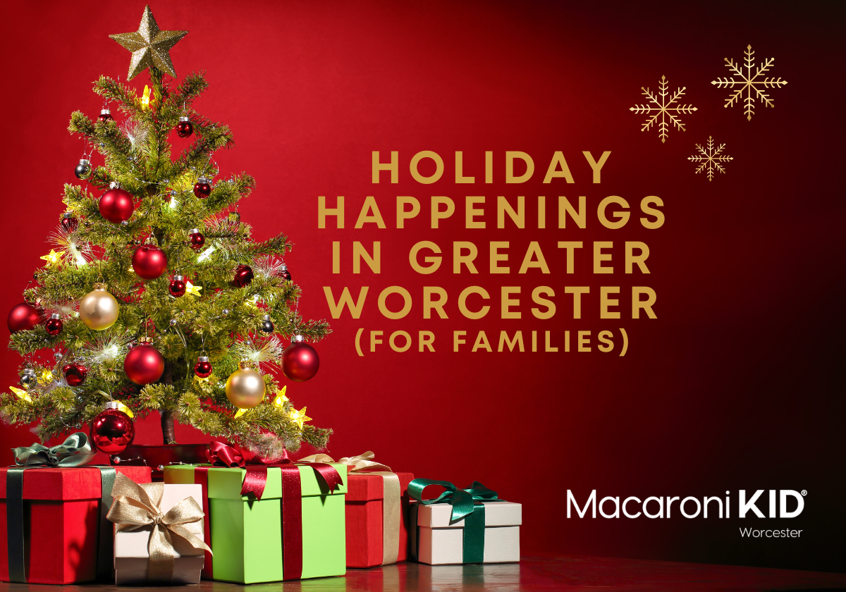 Celebrate Holidays in Worcester with Events, Santa, and More! 🎇🎄🕎 | Macaroni KID Worcester