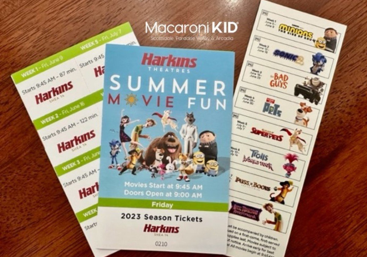 Harkins Summer Movie Fun is Back! Macaroni KID North ScottsdalePV