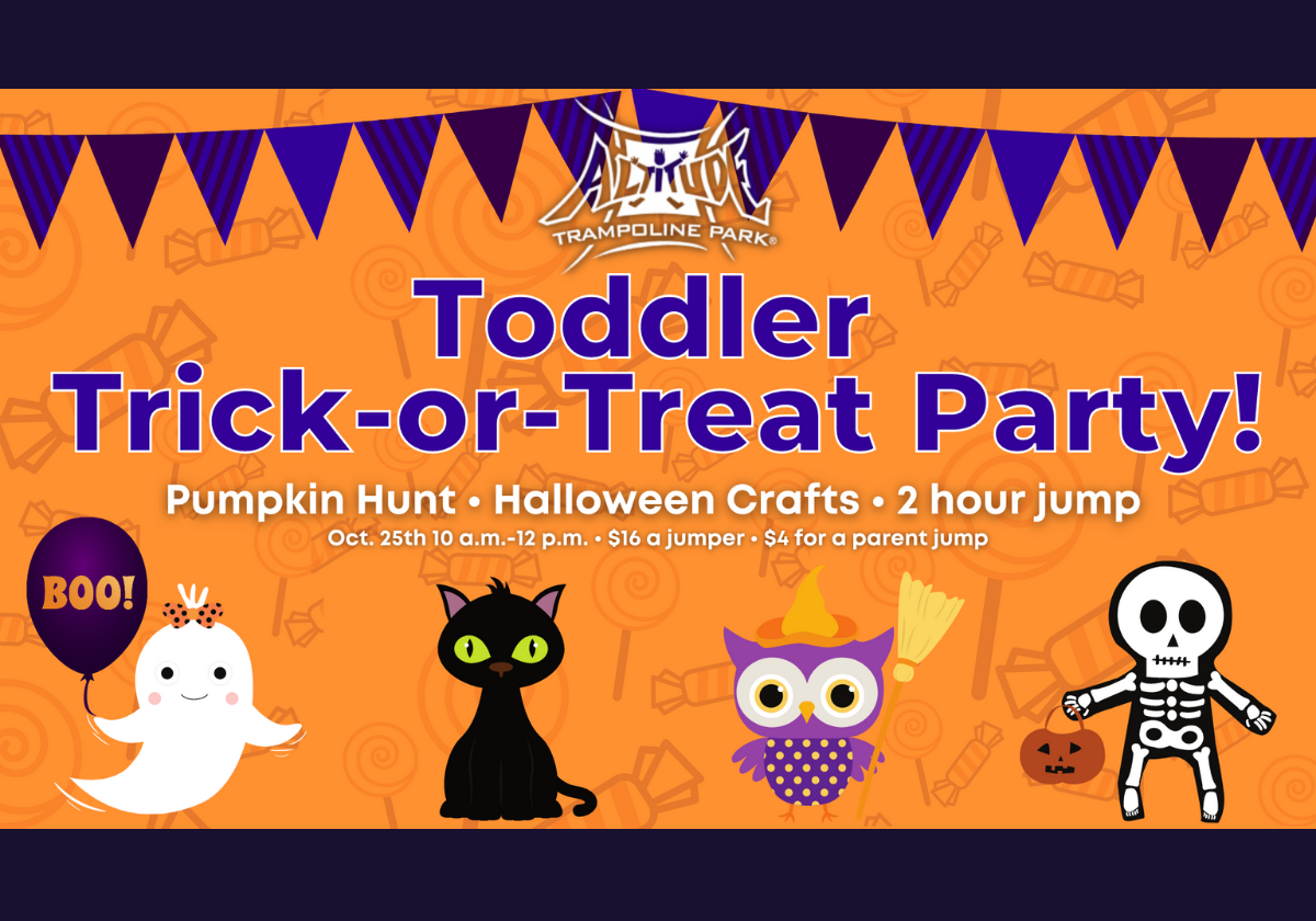 🎃 Toddler TrickorTreat Party at Altitude October 25 Macaroni KID