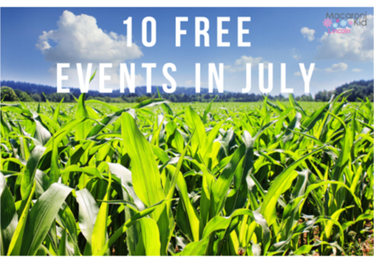 10-free-events-in-july-2021-macaroni-kid-lincoln