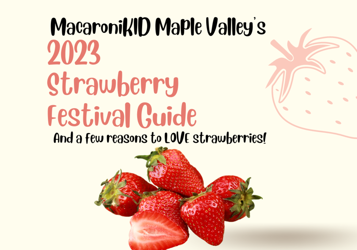 2023 Strawberry Festival Guide Macaroni KID Maple Valley