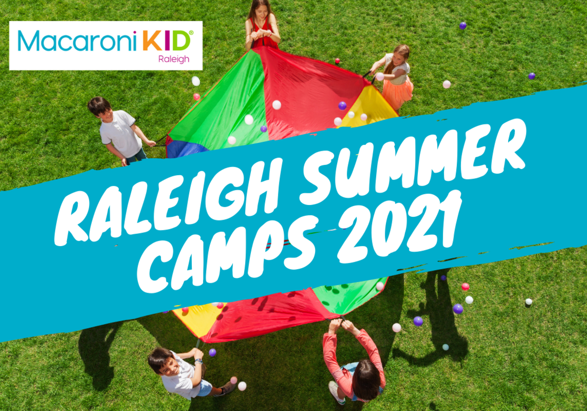 Raleigh Summer Camps Guide 2021 Macaroni KID DowntownMidtownNorth