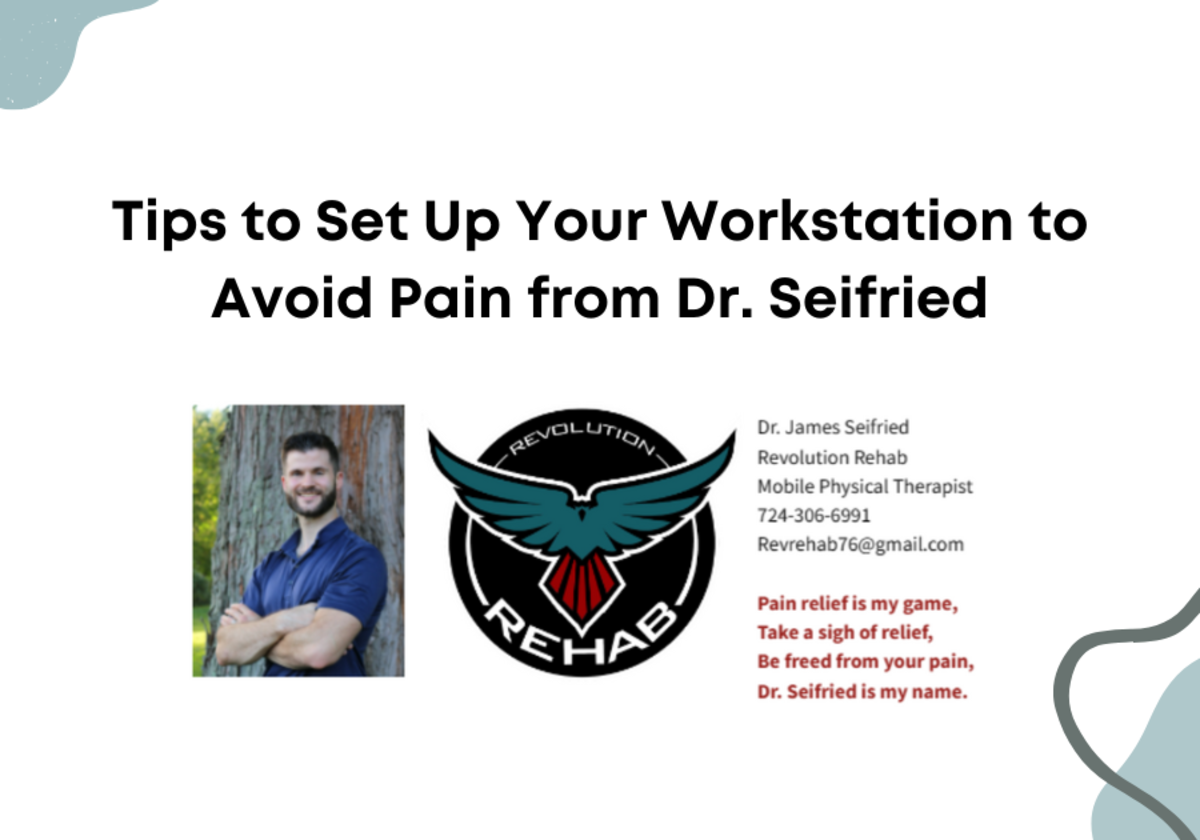 tips-to-set-up-your-workstation-to-avoid-pain-from-dr-seifried