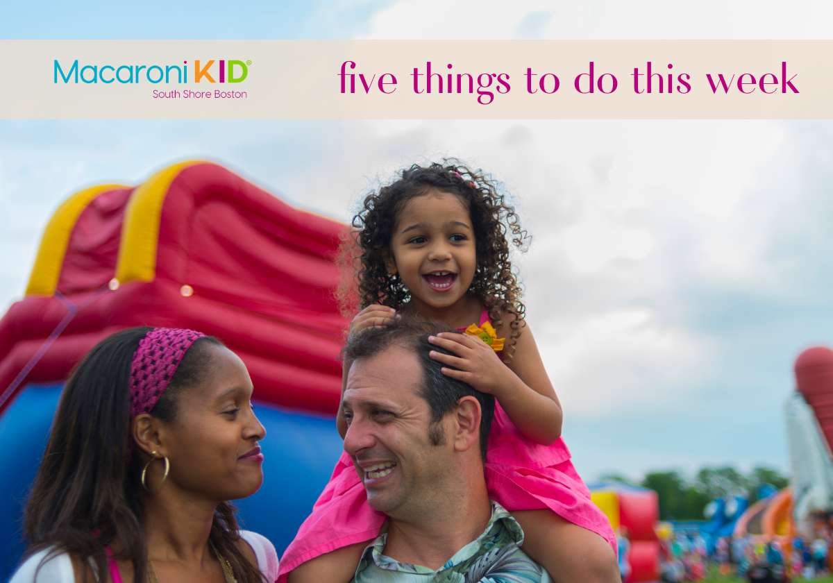 5-things-to-do-this-week-on-the-south-shore-6-13-6-19-macaroni-kid