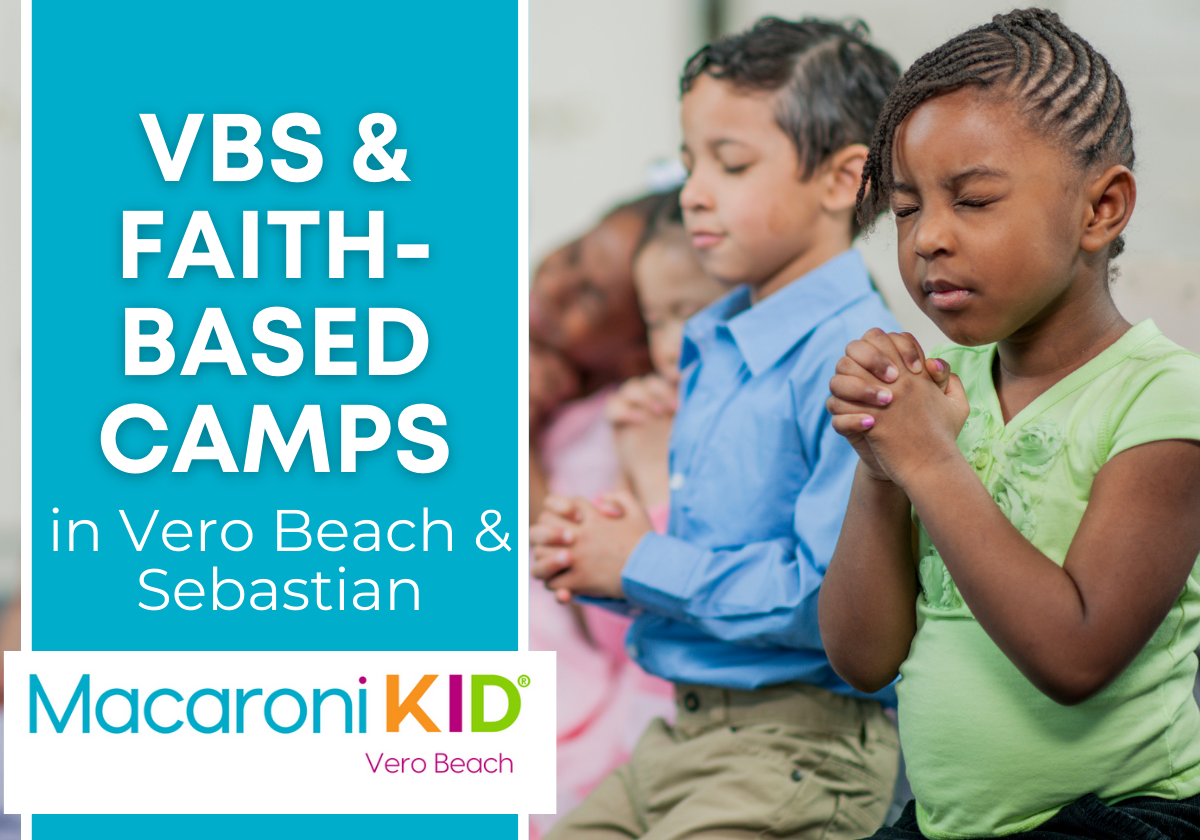 2024 Vacation Bible Schools in Vero Beach & Sebastian | Macaroni KID ...