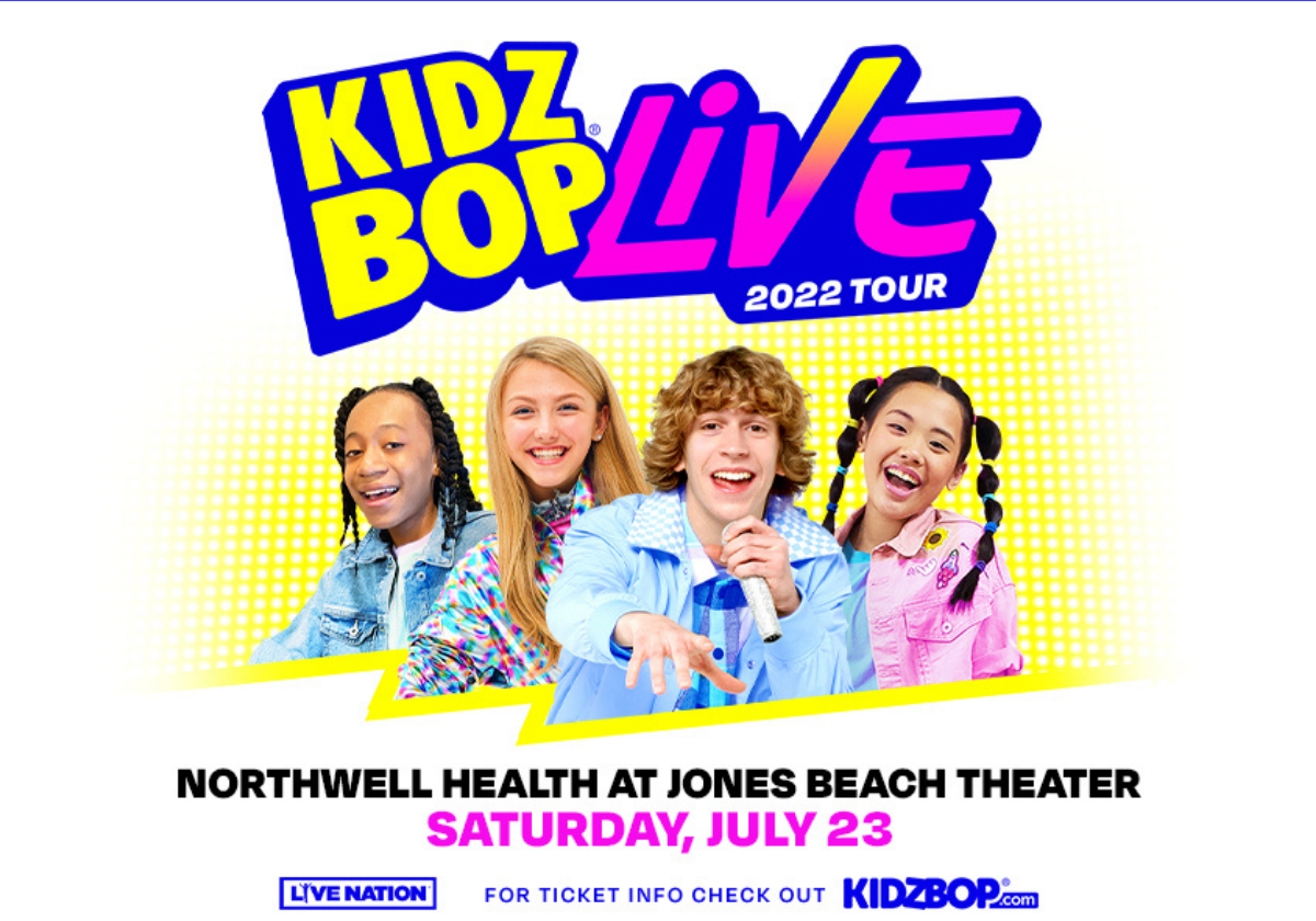 Kidz Bop Live 2022 at Jones Beach on July 23rd Macaroni KID Bellmore