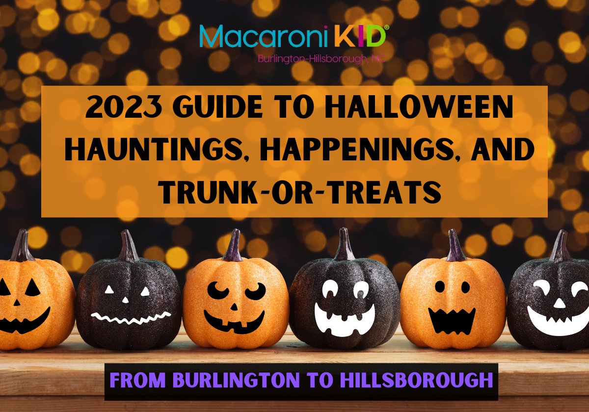 Halloween Happenings from Burlington to Hillsborough Macaroni KID