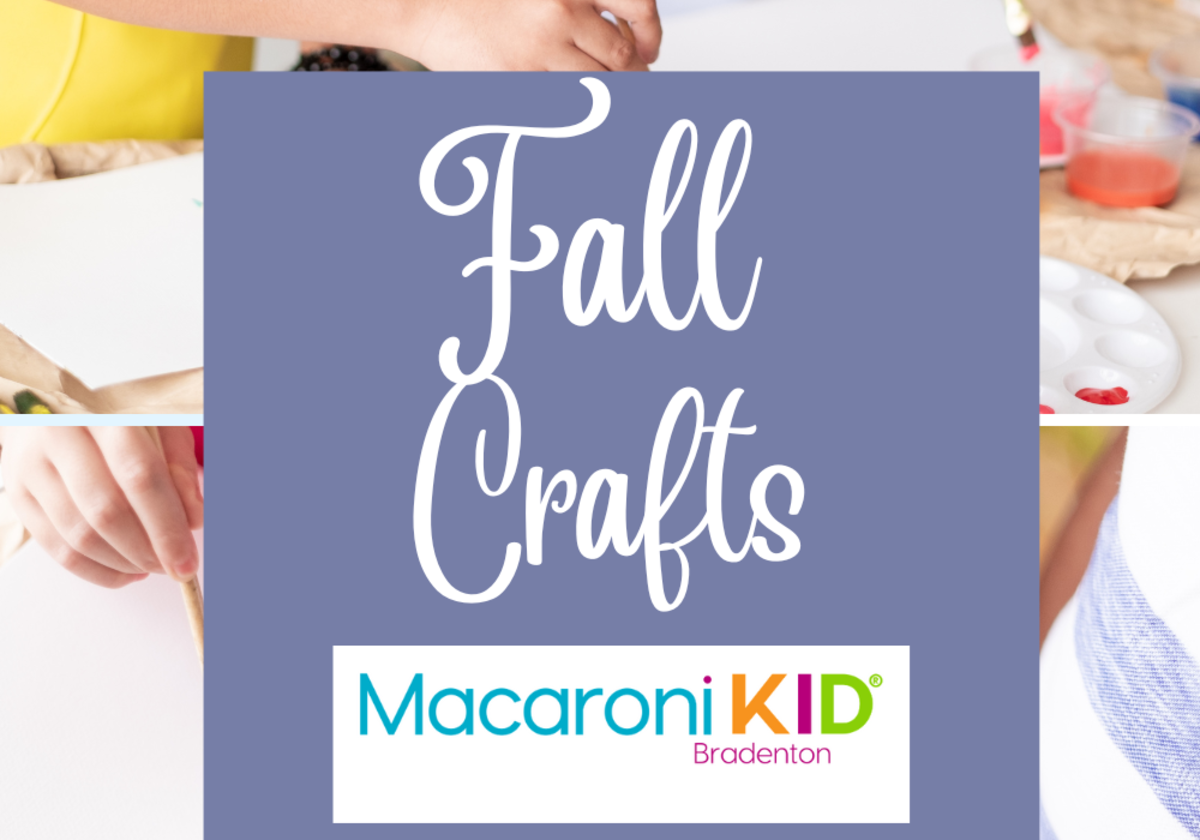 Fall Crafts And Storytimes 2022 | Macaroni KID Bradenton