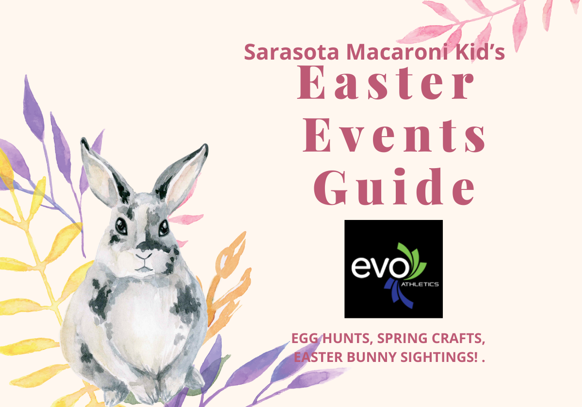 Easter Events Guide 2021 Macaroni KID SarasotaVenice