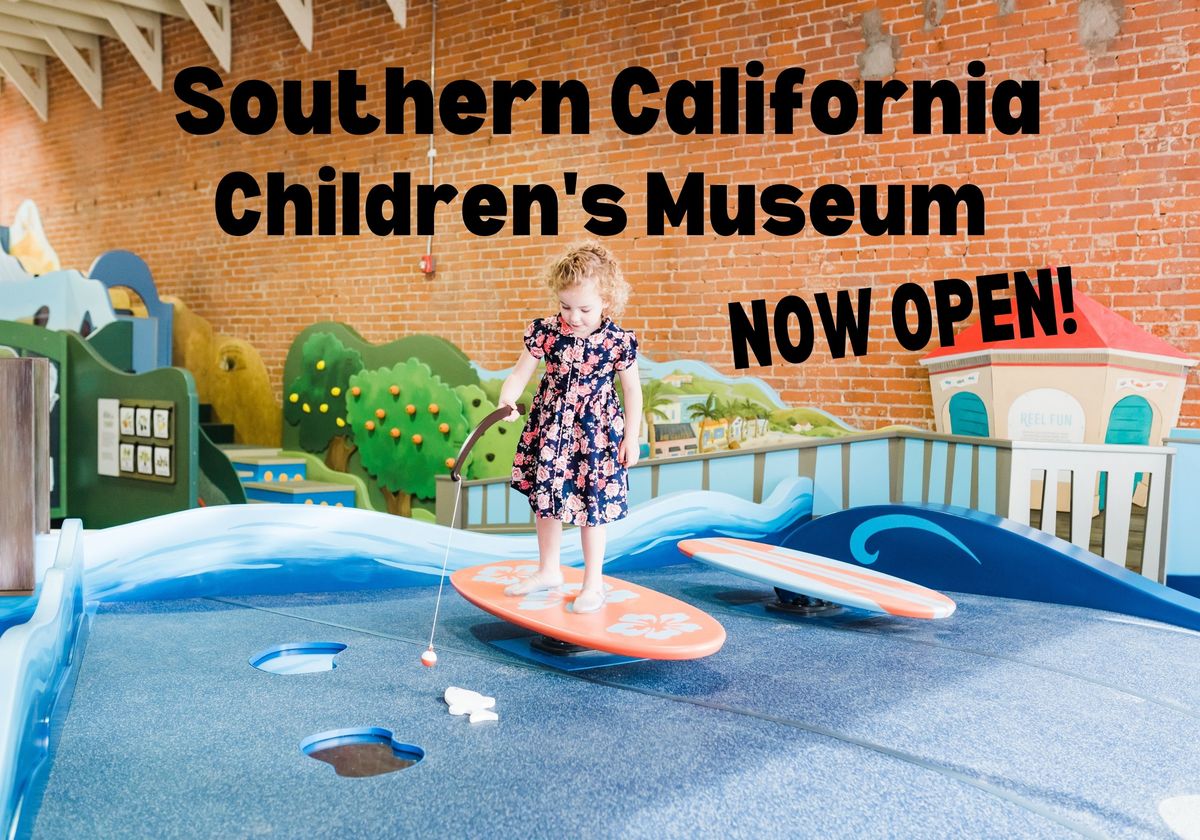 Southern California Children's Museum is OPEN! | Macaroni KID Upland ...