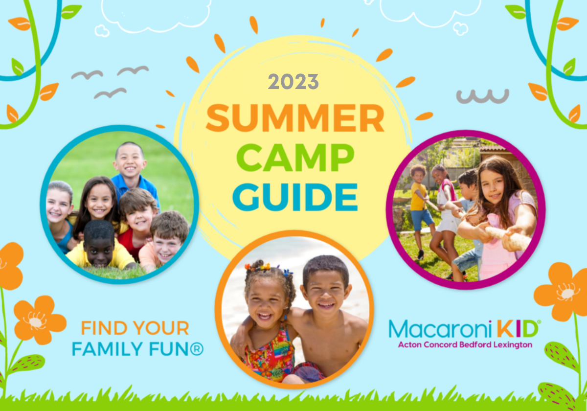 2024 Summer Camp & Kids Activities Guide Macaroni KID ActonConcordBedfordLexington