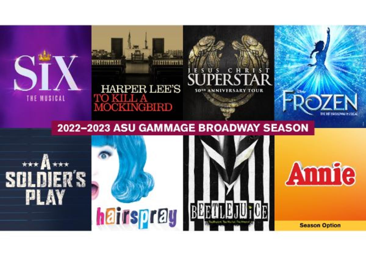 ASU Gammage Release 20222023 Broadway Season Macaroni KID North