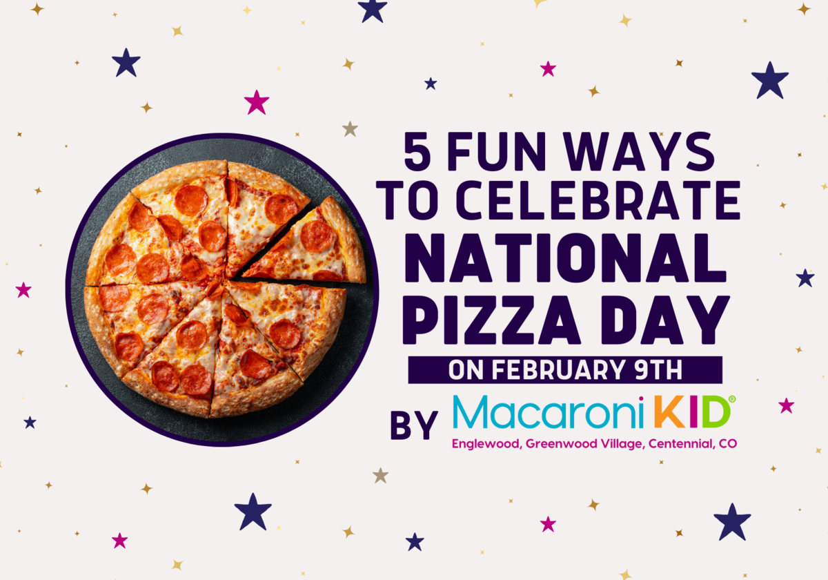 5 Fun Ways to Celebrate National Pizza Day on February 9th Macaroni