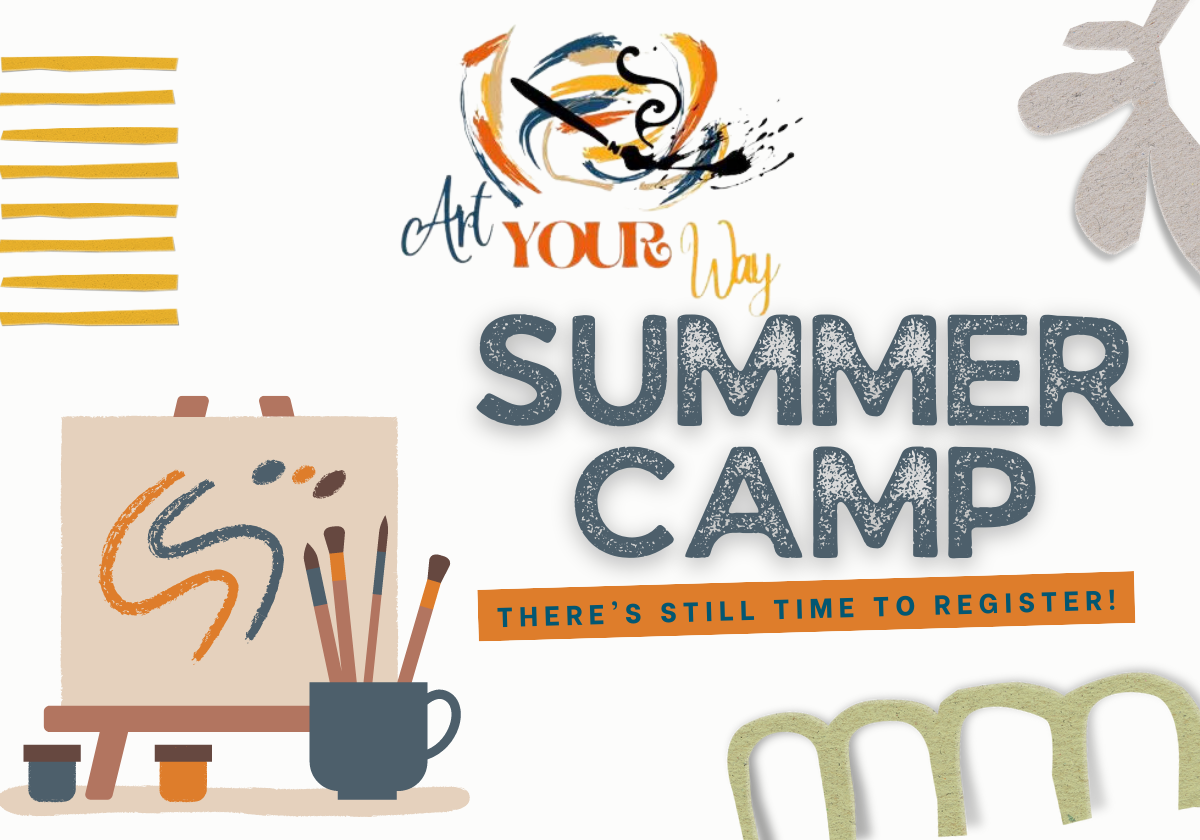 Two MORE Art YOUR Way Summer Camps | Macaroni KID Kennewick-Richland