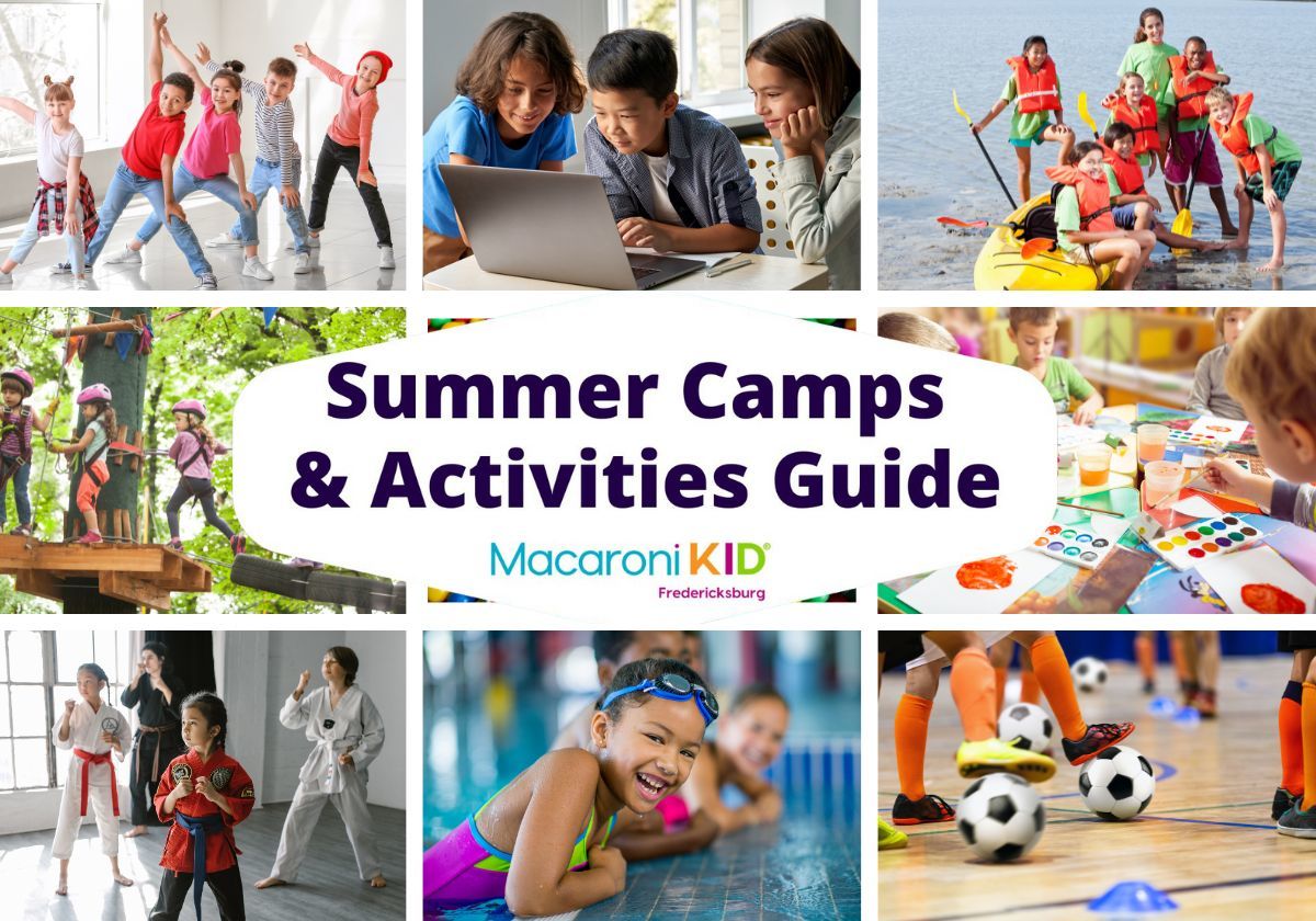 🌞 2025 Summer Camp & Activities Guide Macaroni KID Fredericksburg