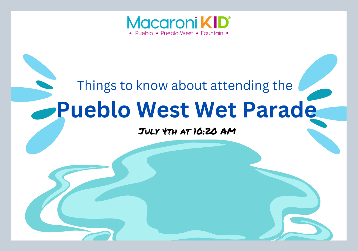 Things to know about attending the Pueblo West Wet Parade Macaroni