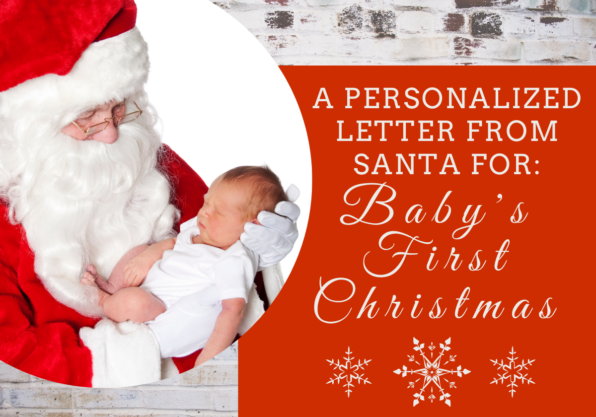 free-personalized-letter-from-santa-for-baby-s-first-christmas-macaroni-kid-reading