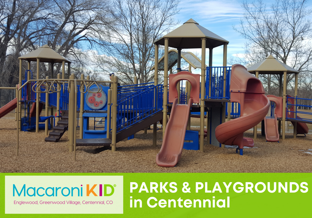 Parks and Playgrounds in Centennial, Colorado | Macaroni KID Englewood ...