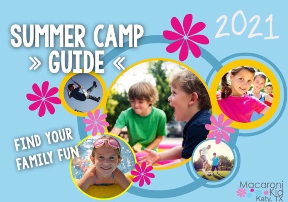 2021 Summer Camps In and Around Katy, Texas! Macaroni KID Katy