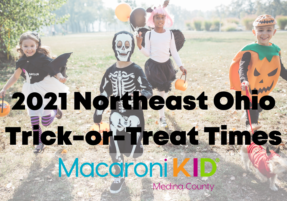2021 Halloween Trick or Treat Times Macaroni KID Medina County