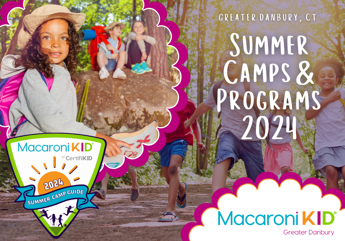 2024 Summer Camp Guide Macaroni KID Greater Danbury
