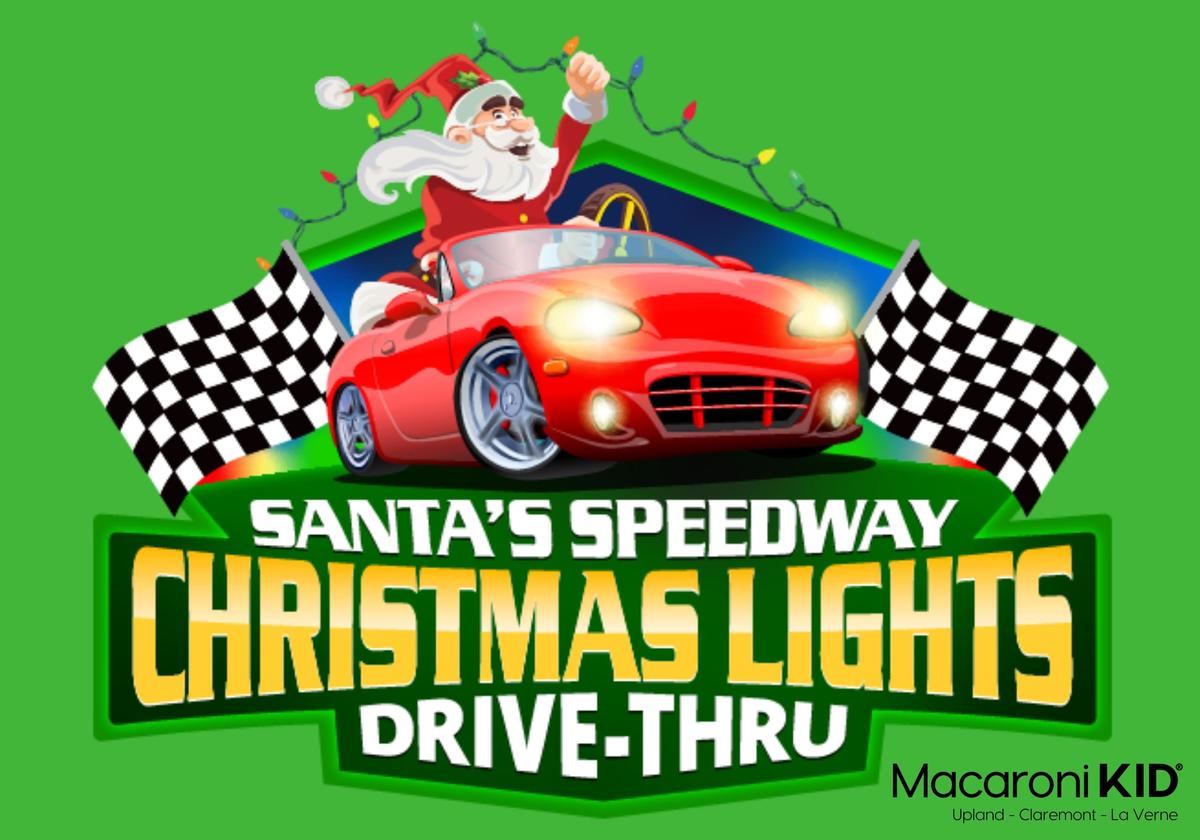 Santa’s Speedway Christmas Lights DriveThru Spectacular Macaroni KID