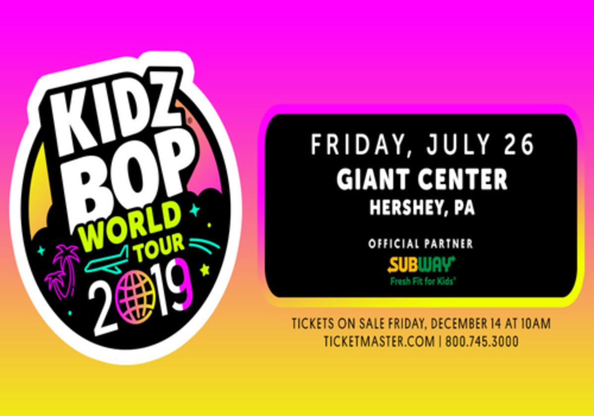 GIVEAWAY: KIDZ BOP World Tour 2019 Comes To Hershey, PA | Macaroni KID ...