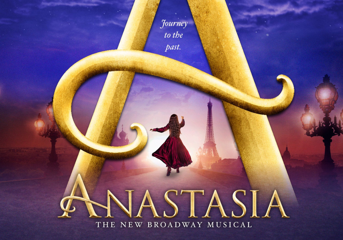 The Epic Adventure Anastasia is Now Playing at the Fabulous Fox ...