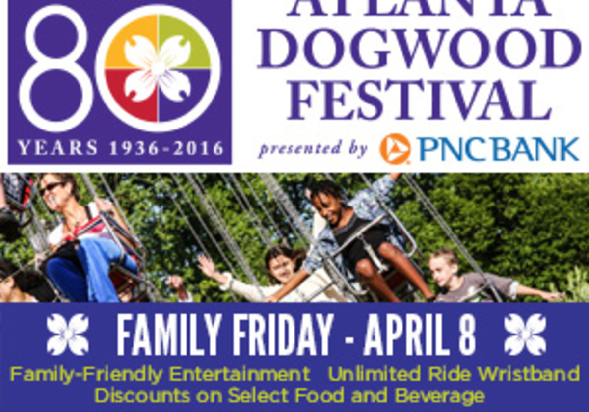 Atlanta Dogwood Festival Family Friday is April 8th Macaroni KID