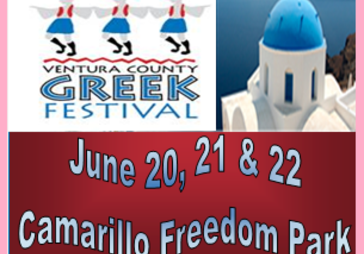 VENTURA COUNTY GREEK FESTIVAL IS THIS WEEKEND Macaroni Kid Camarillo