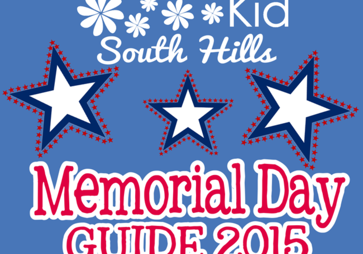 MEMORIAL DAY ACTIVITIES LISTING SOUTH HILLS Macaroni KID Pittsburgh