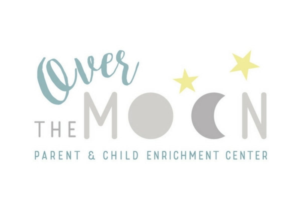 Over The Moon Parent and Child Enrichment Center | Macaroni KID South ...